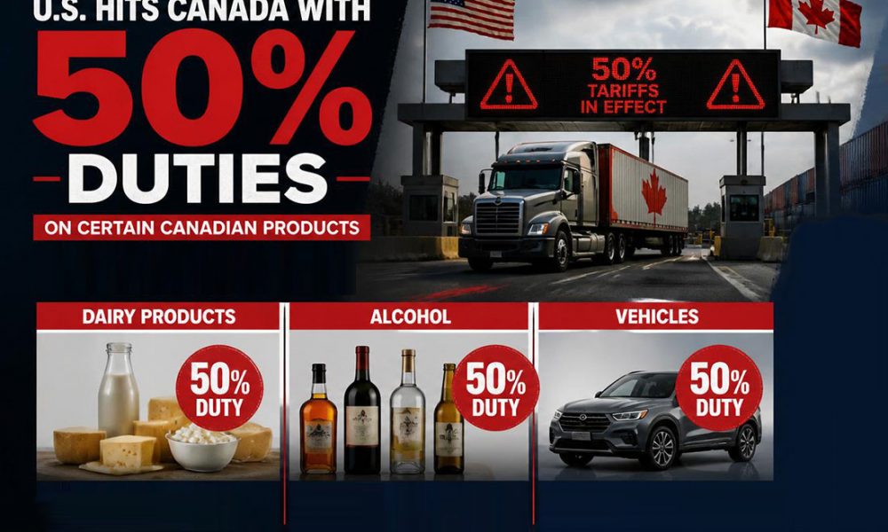 U.S. to impose 50% Section 338 Duty on Certain Canadian Goods - Universal Logistics Trade Alerts - July 24, 2026
