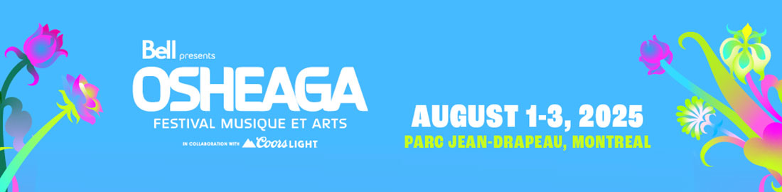 Osheaga Festival - Montreal, Quebec (August 1-3) - Universal Logistics Universal & YOU Internal Newsletter - May 2025