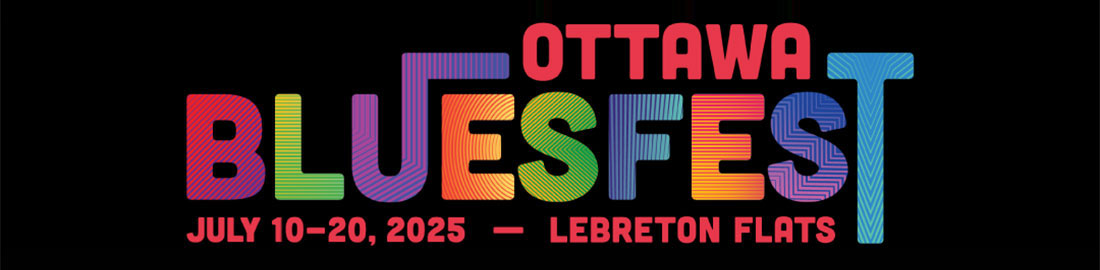 Ottawa Bluesfest - Ottawa, Ontario (July 10-20) - Universal Logistics Universal & YOU Internal Newsletter - May 2025