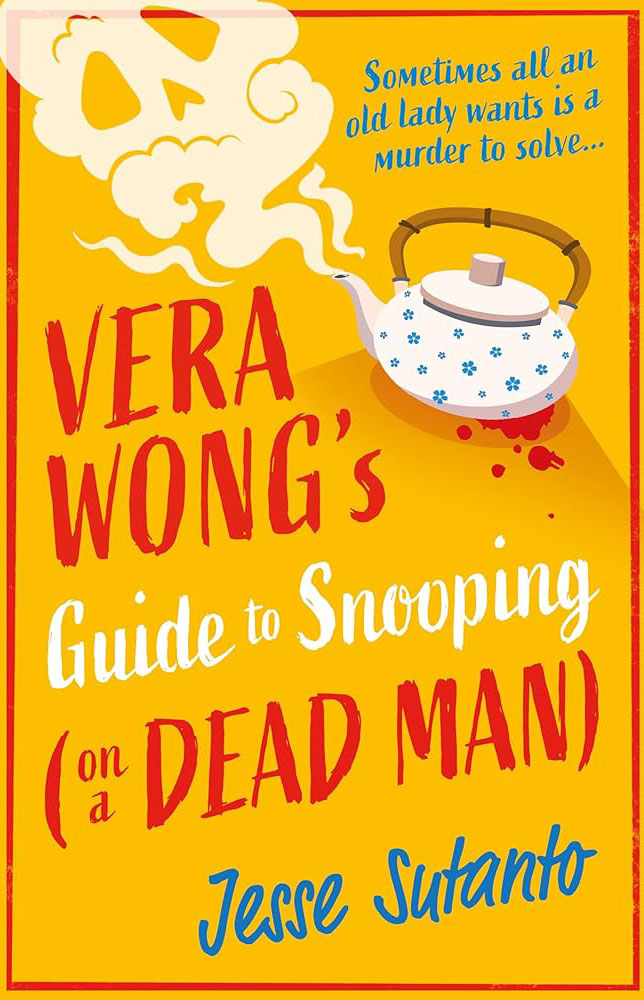 Vera Wong's Guide to Snooping [On a Dead Man] by Jessie Q. Sutton - Book Buzz - Universal Logistics Universal & YOU Internal Newsletter - January 2025