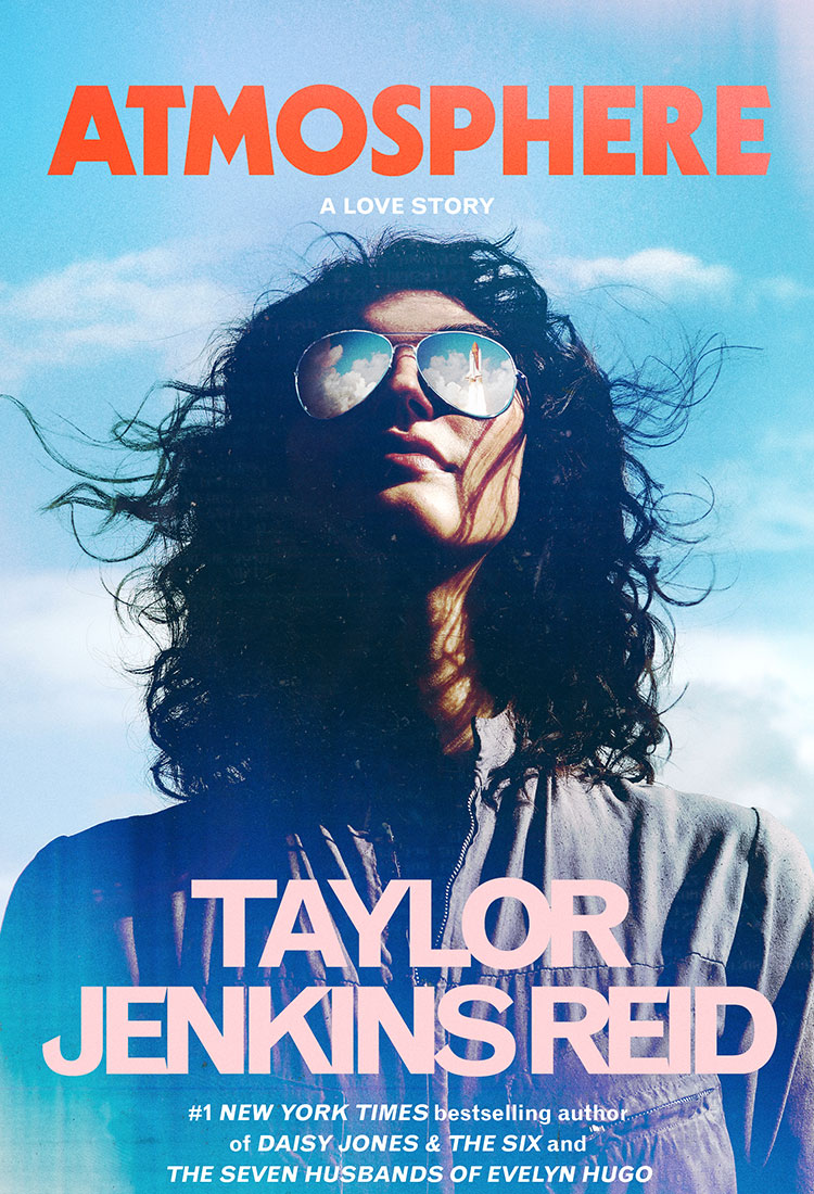 Atmosphere by Taylor Jenkins Reid - Book Buzz - Universal Logistics Universal & YOU Internal Newsletter - July 2025