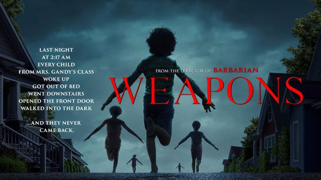 Weapons - Horror Movies - Culture and Entertainment - Universal Logistics Universal & YOU Internal Newsletter - September 2025