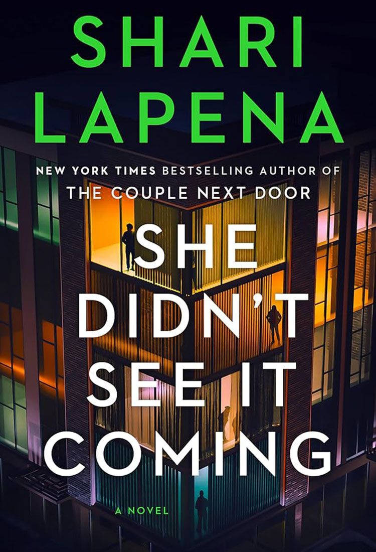 She Didn’t See It Coming by Shari Lapena - Book Buzz - Universal Logistics Universal & YOU Internal Newsletter - January 2026