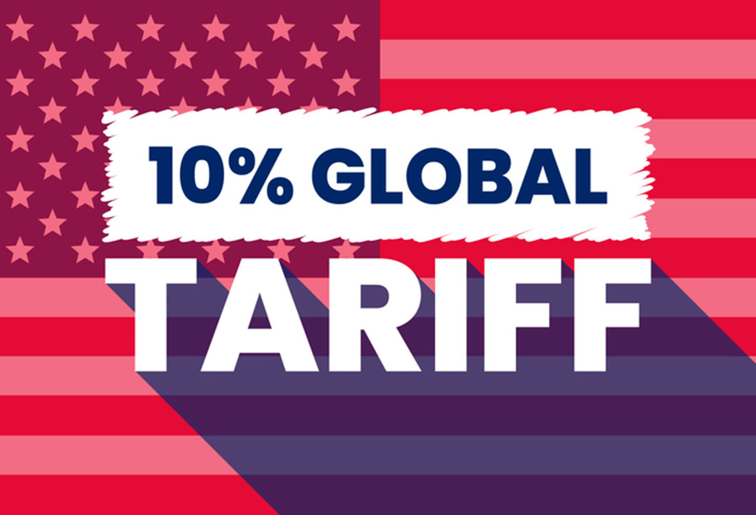 New 10% U.S. Import Tariff: What Businesses Need to Know​ - Universal Logistics - Route Newsletter: March 2026